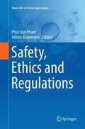 Rosemann / Pham |  Safety, Ethics and Regulations | Buch |  Sack Fachmedien