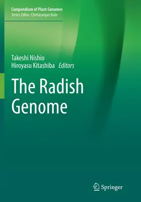 Nishio / Kitashiba |  The Radish Genome | Buch |  Sack Fachmedien