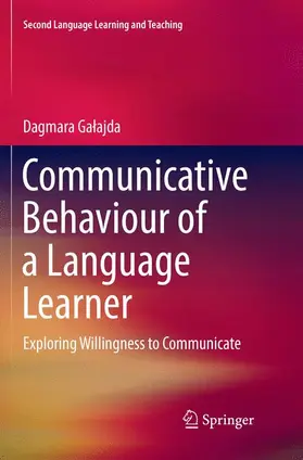 Galajda / Galajda |  Communicative Behaviour of a Language Learner | Buch |  Sack Fachmedien