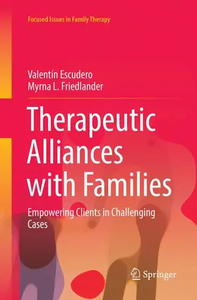 Friedlander / Escudero |  Therapeutic Alliances with Families | Buch |  Sack Fachmedien