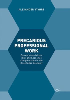 Styhre | Precarious Professional Work | Buch | 978-3-319-86652-9 | sack.de