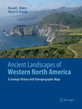 Blakey / Ranney |  Ancient Landscapes of Western North America | Buch |  Sack Fachmedien