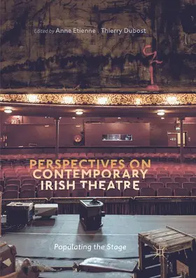 Dubost / Etienne |  Perspectives on Contemporary Irish Theatre | Buch |  Sack Fachmedien