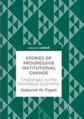 Figart |  Stories of Progressive Institutional Change | Buch |  Sack Fachmedien