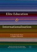 Maxwell / Helsper / Deppe |  Elite Education and Internationalisation | Buch |  Sack Fachmedien