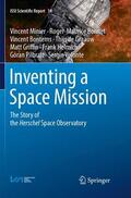 Minier / Bonnet / Bontems |  Inventing a Space Mission | Buch |  Sack Fachmedien