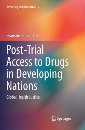 Chiedu Obi | Post-Trial Access to Drugs in Developing Nations | Buch | 978-3-319-86762-5 | sack.de
