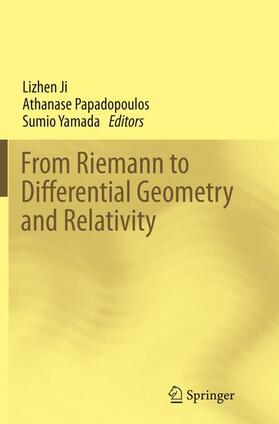 Ji / Yamada / Papadopoulos |  From Riemann to Differential Geometry and Relativity | Buch |  Sack Fachmedien