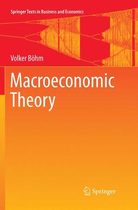 Böhm | Macroeconomic Theory | Buch | 978-3-319-86790-8 | sack.de