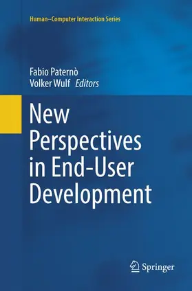 Wulf / Paternò |  New Perspectives in End-User Development | Buch |  Sack Fachmedien