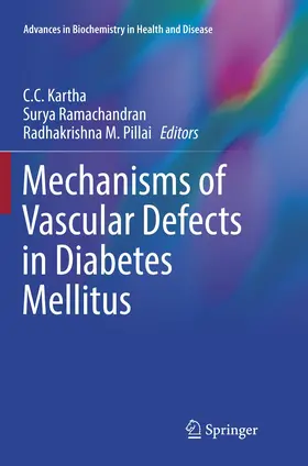 Kartha / Pillai / Ramachandran |  Mechanisms of Vascular Defects in Diabetes Mellitus | Buch |  Sack Fachmedien