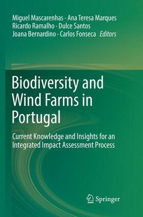 Mascarenhas / Marques / Fonseca | Biodiversity and Wind Farms in Portugal | Buch | 978-3-319-86844-8 | sack.de