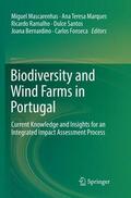 Mascarenhas / Marques / Fonseca |  Biodiversity and Wind Farms in Portugal | Buch |  Sack Fachmedien