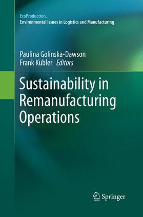 Kübler / Golinska-Dawson |  Sustainability in Remanufacturing Operations | Buch |  Sack Fachmedien