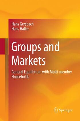 Haller / Gersbach |  Groups and Markets | Buch |  Sack Fachmedien