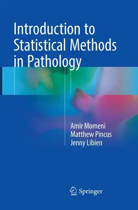 Momeni / Pincus / Libien |  Introduction to Statistical Methods in Pathology | Buch |  Sack Fachmedien