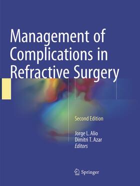 Azar / Alio |  Management of Complications in Refractive Surgery | Buch |  Sack Fachmedien