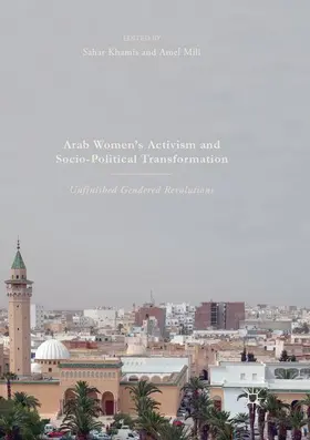 Mili / Khamis |  Arab Women's Activism and Socio-Political Transformation | Buch |  Sack Fachmedien