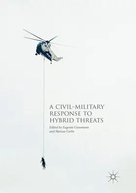 Corbe / Cusumano |  A Civil-Military Response to Hybrid Threats | Buch |  Sack Fachmedien