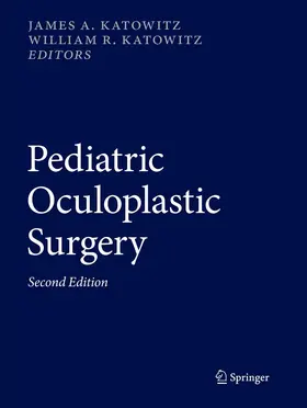 Katowitz |  Pediatric Oculoplastic Surgery | Buch |  Sack Fachmedien