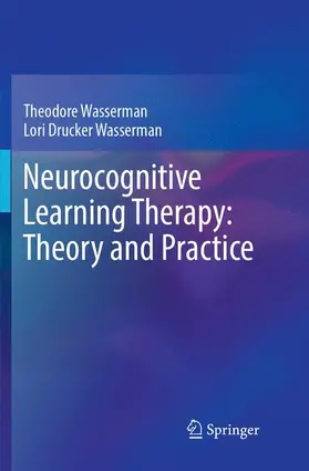 Wasserman |  Neurocognitive Learning Therapy: Theory and Practice | Buch |  Sack Fachmedien