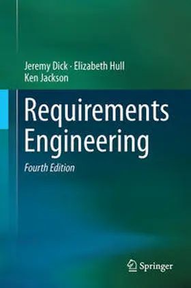 Dick / Hull / Jackson |  Requirements Engineering | Buch |  Sack Fachmedien