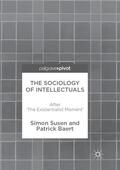 Baert / Susen |  The Sociology of Intellectuals | Buch |  Sack Fachmedien