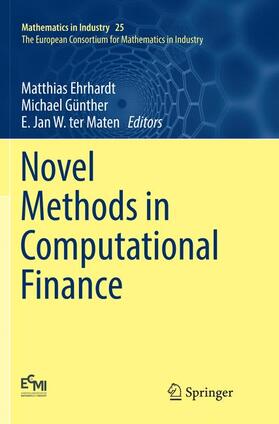 Ehrhardt / ter Maten / Günther | Novel Methods in Computational Finance | Buch | 978-3-319-87040-3 | sack.de