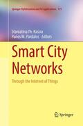 Pardalos / Rassia |  Smart City Networks | Buch |  Sack Fachmedien