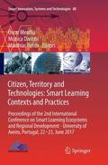 Mealha / Rehm / Divitini |  Citizen, Territory and Technologies: Smart Learning Contexts and Practices | Buch |  Sack Fachmedien