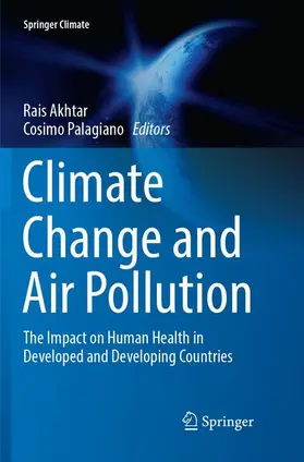 Palagiano / Akhtar |  Climate Change and Air Pollution | Buch |  Sack Fachmedien