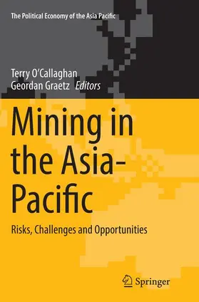 Graetz / O’Callaghan |  Mining in the Asia-Pacific | Buch |  Sack Fachmedien