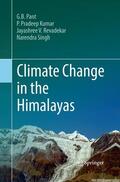 Pant / Singh / Pradeep Kumar |  Climate Change in the Himalayas | Buch |  Sack Fachmedien