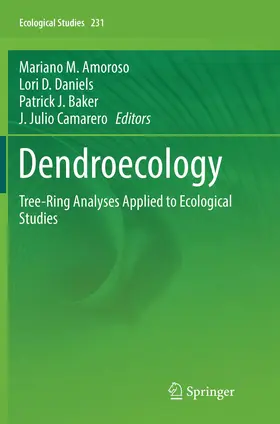 Amoroso / Daniels / Baker |  Dendroecology | Buch |  Sack Fachmedien
