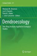 Amoroso / Camarero / Daniels |  Dendroecology | Buch |  Sack Fachmedien