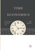 Rohatinski |  Time and Economics | Buch |  Sack Fachmedien