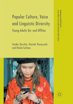 Dovchin / Sultana / Pennycook |  Popular Culture, Voice and Linguistic Diversity | Buch |  Sack Fachmedien