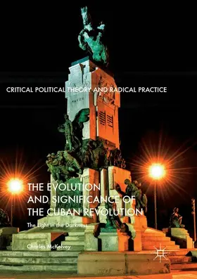 McKelvey |  The Evolution and Significance of the Cuban Revolution | Buch |  Sack Fachmedien