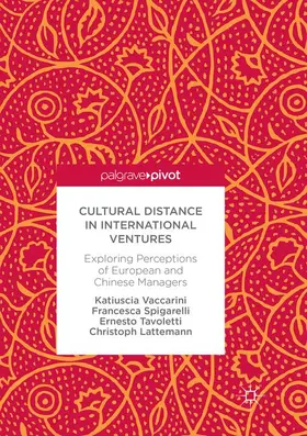 Vaccarini / Lattemann / Spigarelli |  Cultural Distance in International Ventures | Buch |  Sack Fachmedien