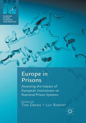 Robert / Daems | Europe in Prisons | Buch | 978-3-319-87270-4 | sack.de
