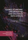 Ndou / Ncube / Gumata |  Global Economic Uncertainties and Exchange Rate Shocks | Buch |  Sack Fachmedien