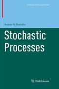 Borodin |  Stochastic Processes | Buch |  Sack Fachmedien