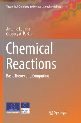 A. Parker / Laganà |  Chemical Reactions | Buch |  Sack Fachmedien