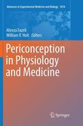 Holt / Fazeli |  Periconception in Physiology and Medicine | Buch |  Sack Fachmedien