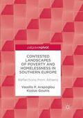 Gounis / Arapoglou |  Contested Landscapes of Poverty and Homelessness In Southern Europe | Buch |  Sack Fachmedien