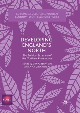 Giovannini / Berry |  Developing England¿s North | Buch |  Sack Fachmedien