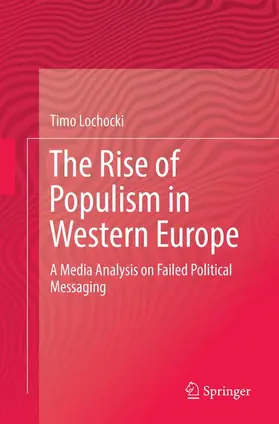 Lochocki |  The Rise of Populism in Western Europe | Buch |  Sack Fachmedien