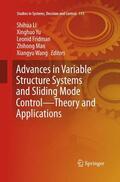 Li / Yu / Wang |  Advances in Variable Structure Systems and Sliding Mode Control¿Theory and Applications | Buch |  Sack Fachmedien