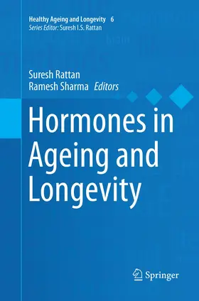 Sharma / Rattan | Hormones in Ageing and Longevity | Buch | 978-3-319-87450-0 | sack.de