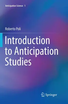 Poli |  Introduction to Anticipation Studies | Buch |  Sack Fachmedien